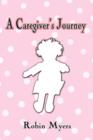 A Caregiver's Journey - Book