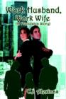 Work Husband, Work Wife : (A Friendly Story) - Book