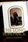 The Long Road Back - Book