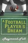 A Football Player's Dream - Book