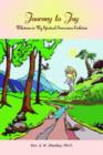 Journey to Joy : Milestones in My Spiritual Awareness Evolution - Book