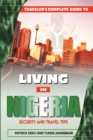 Traveler's Guide to Living in Nigeria: Security and Travel Tips - Book