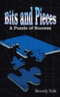 Bits and Pieces : A Puzzle of Success - Book