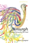 Simurgh : A Journey in Search of the Truth - Book