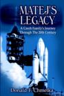 Matej's Legacy : A Czech Family's Journey Through The 20th Century - Book
