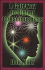A Gateway to Higher Consciousness - Book
