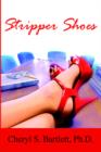Stripper Shoes - Book
