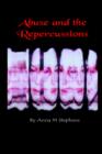 Abuse and the Repercussions - Book