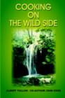 Cooking on the Wild Side - Book