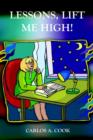 Lessons, Lift Me High! - Book