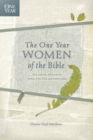 One Year Women Of The Bible, The - Book