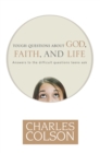 Tough Questions About God, Faith and Life - Book