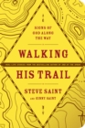 Walking His Trail - Book