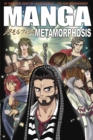 Manga Metamorphosis - Book