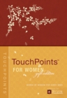 Touchpoints for Women Gift Edition : God's Answers for Your Every Need - Book
