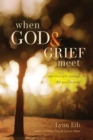 When God & Grief Meet - Book