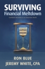 Surviving Financial Meltdown : Confident Decisions in an Uncertain World - Book