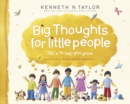 Big Thoughts For Little People - Book