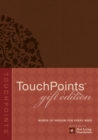 Touchpoints Gift Edition - Book