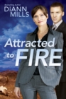 Attracted To Fire - Book