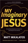 My Imaginary Jesus - Book
