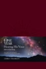 One Year Hearing His Voice Devotional, The - Book