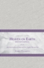 The One Year Heaven on Earth Devotional - Book