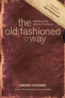 Old Fashioned Way, The - Book