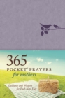 365 Pocket Prayers for Mothers - Book
