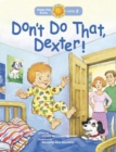 Don't Do That, Dexter! - Book