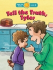 Tell The Truth, Tyler - Book