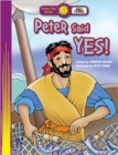 Peter Said Yes! - Book
