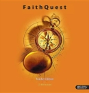 Faithquest Volume Two - Teacher Edition - Book