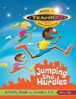 Teamkid: Jumping the Hurdles - Activity Book for Grades 1-3 - Book