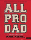 All Pro Dad: Seven Essentials to Be a Hero to Your Kids - Book