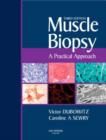 Muscle Biopsy : A Practical Approach - Book