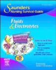 Saunders Nursing Survival Guide: Fluids and Electrolytes - Book