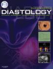 Diastology : Clinical Approach to Diastolic Heart Failure - Book