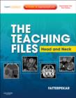 The Teaching Files: Head and Neck Imaging : Expert Consult - Online and Print - Book