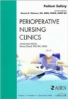 Patient Safety, An Issue of Perioperative Nursing Clinics : Volume 3-4 - Book