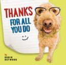 Thanks for All You Do - Book