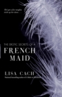 The Erotic Secrets of a French Maid - Book