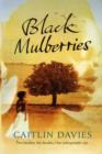 Black Mulberries - Book