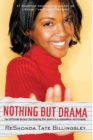 Nothing But Drama - Book