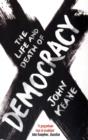 The Life and Death of Democracy - Book