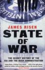 State of War : The Secret History of the CIA and the Bush Administration - Book