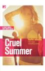 Cruel Summer : Fast Girls, Hot Boys Series - eBook