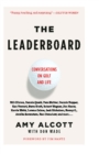 The Leaderboard : Conversations on Golf and Life - Book