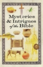 Mysteries & Intrigues of the Bible - Book