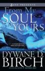 From My Soul to Yours - eBook